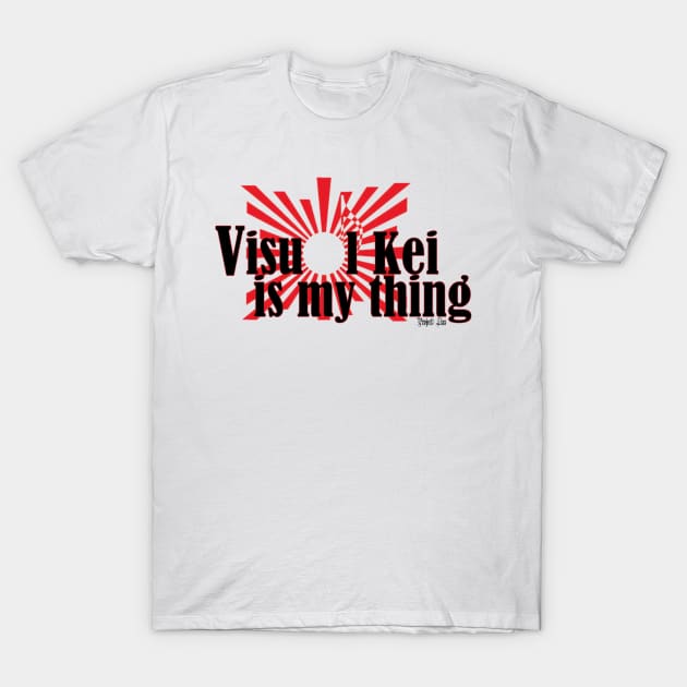 Visual Kei Is My thing T-Shirt by ProjectLixx